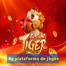 8g plataforma de jogos